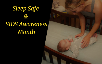 October is Sleep Safe & Sudden Infant Death Syndrome (SIDS) Awareness Month!